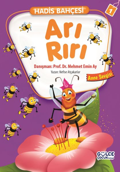 Arı Rırı Anne Sevgisi Hadis Bahçesi 1