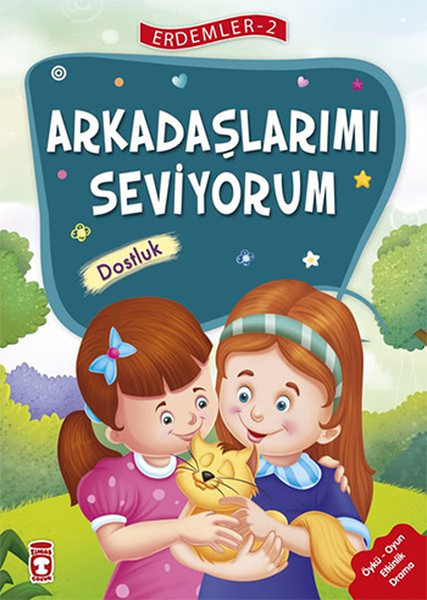 Erdemler 2 Arkadaşlarımı Seviyorum Dostluk