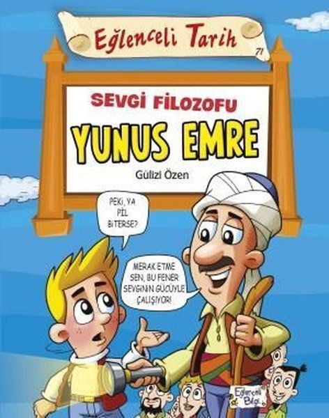 Eğlenceli Bilgi Sevgi Filozofu Yunus Emre
