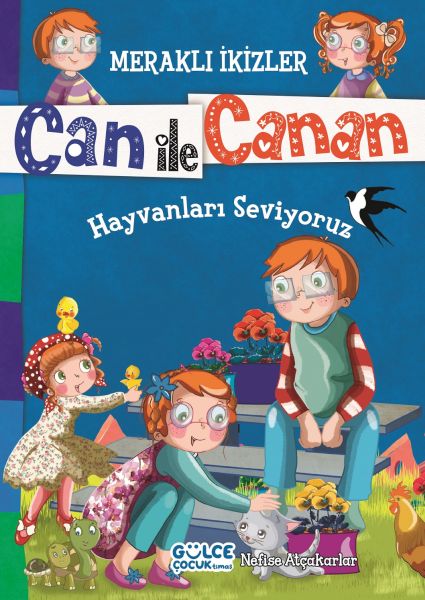 Can İle Canan Hayvanları Seviyoruz