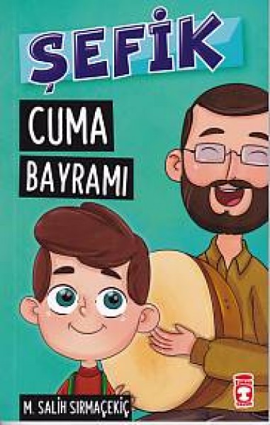 Şefik 4 Cuma Bayramı