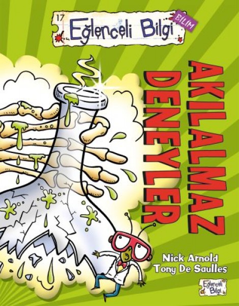 Eğlenceli Bilgi Bilim Akılalmaz Deneyler