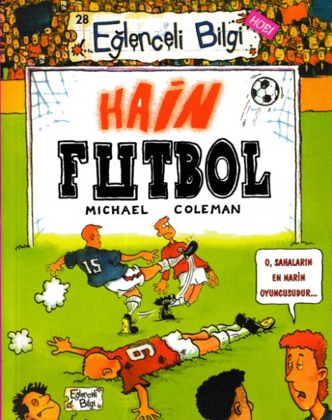 Eğlenceli Bilgi Hain Futbol