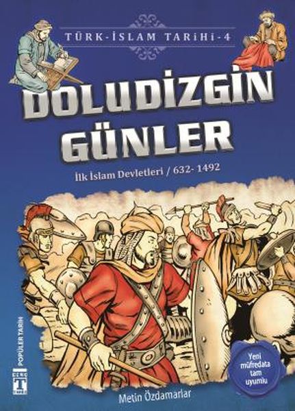 Doludizgin Günler Türk İslam Tarihi 4