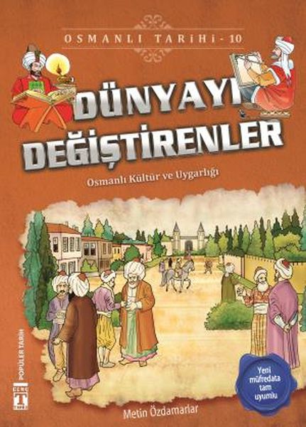 Dünyayı Değiştirenler Osmanlı Tarihi 10