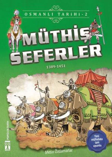 Müthiş Seferler Osmanlı Tarihi 2