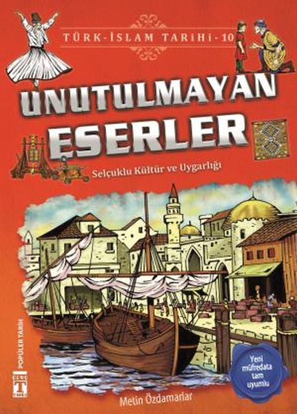 Unutulmayan Eserler Türk İslam Tarihi 10