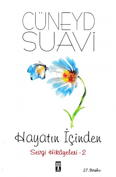 Hayatın İçinden Sevgi Hikayeleri 2