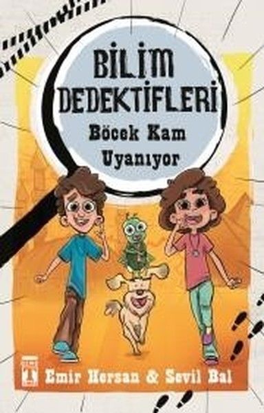 Bilim Dedektifleri Böcek Kam Uyanıyor