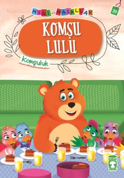 Komşu Lulu Mini Masallar 4 39