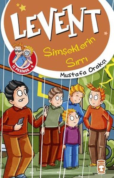 Levent Şimşeklerin Sırrı Levent İz Peşinde 4