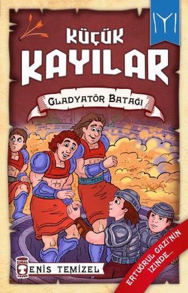 Küçük Kayılar 2 Gladyatör Batağı