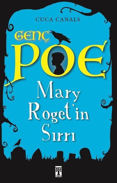 Genç Poe Mary Roget'in Sırrı