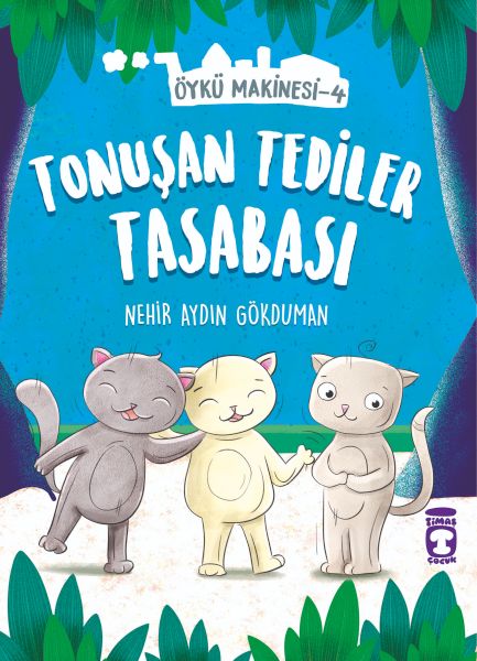 Tonuşan Tediler Kasabası Öykü Makinesi 4