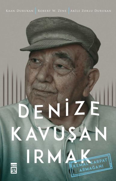 Denize Kavuşan Irmak Kemal Karpat Armağanı