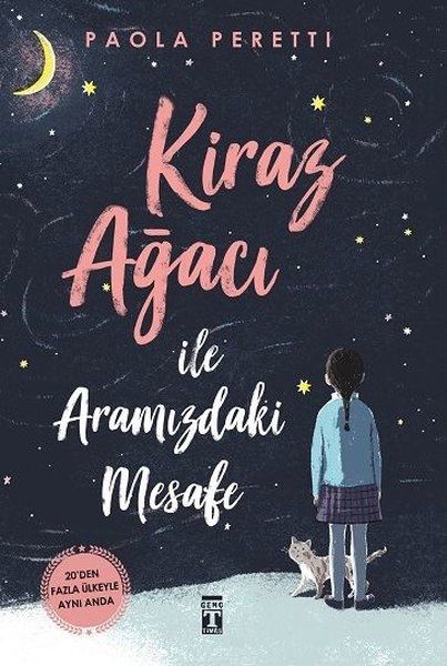 Kiraz Ağacı ile Aramızdaki Mesafe Ciltli