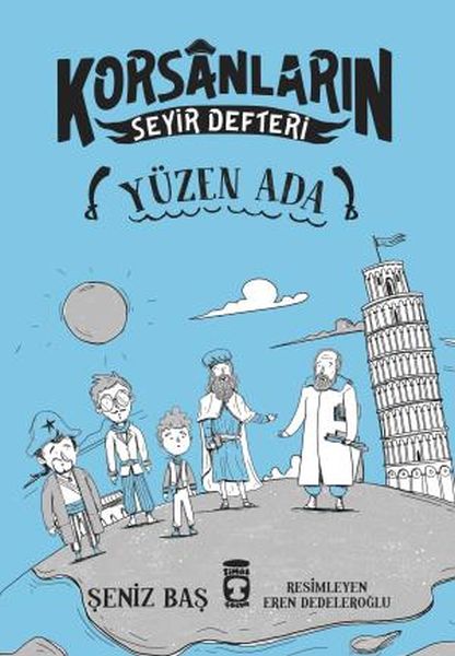 Yüzen Ada Korsanların Seyir Defteri