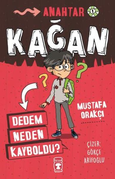 Kağan Dedem Neden Kayboldu