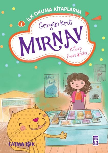 Gezgin Kedi Mırnav Kitap Fuarında Mırnav İlk Okuma Kitaplarım 8