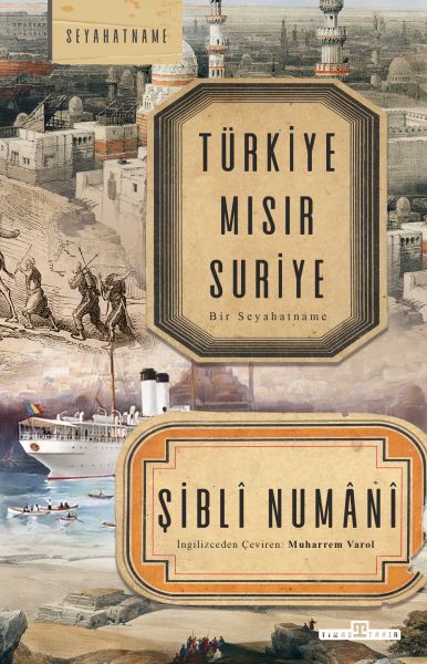Türkiye Mısır Suriye Bir Seyahatname