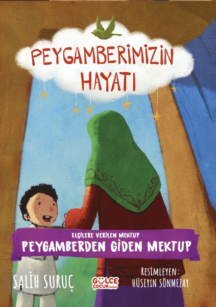 Elçilere Verilen Mektup Peygamberimizin Hayatı