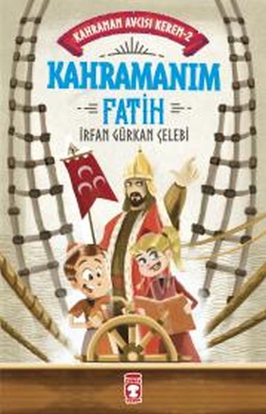 Kahramanım Fatih Kahraman Avcısı Kerem 2