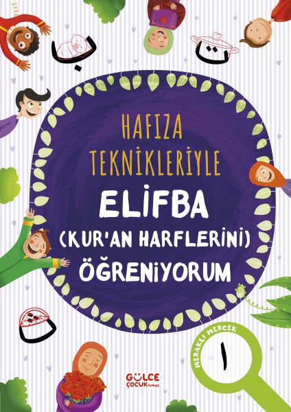 Hafıza Teknikleriyle Elifba Kur'an Harflerini Öğreniyorum