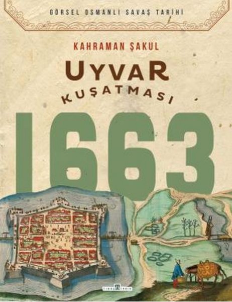 Uyvar Kuşatması 1663
