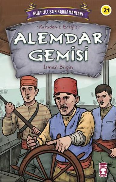 Alemdar Gemisi Kurtuluşun Kahramanları 3