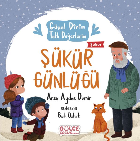Şükür Günlüğü Güzel Dinim Tatlı Değerlerim