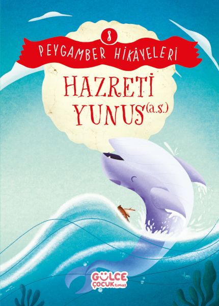 Hazreti Yunus Peygamber Hikayeleri 8