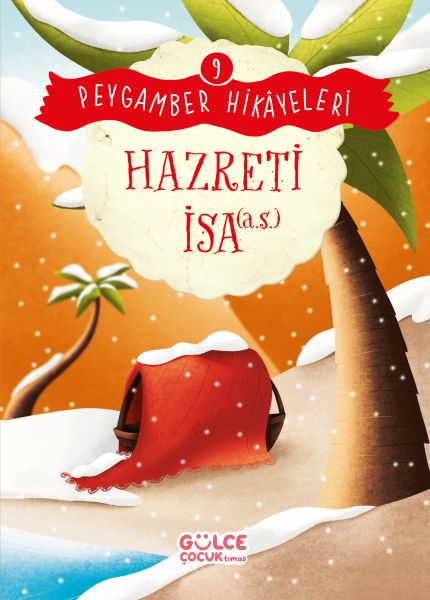 Hazreti İsa Peygamber Hikayeleri 9