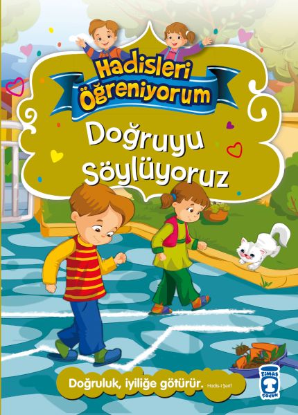 Doğruyu Söylüyoruz Hadisleri Öğreniyorum
