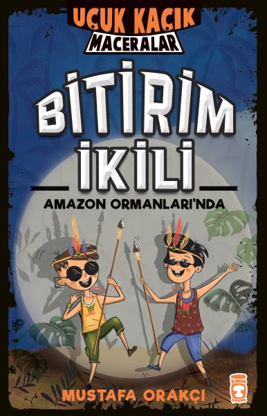 Bitirim İkili Amazon Ormanlarında Uçuk Kaçık Maceralar