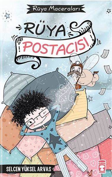 Rüya Postacısı Rüya Maceraları