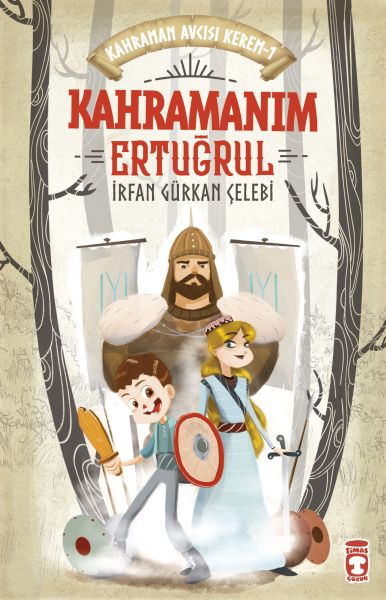 Kahramanım Ertuğrul Kahraman Avcısı Kerem 1