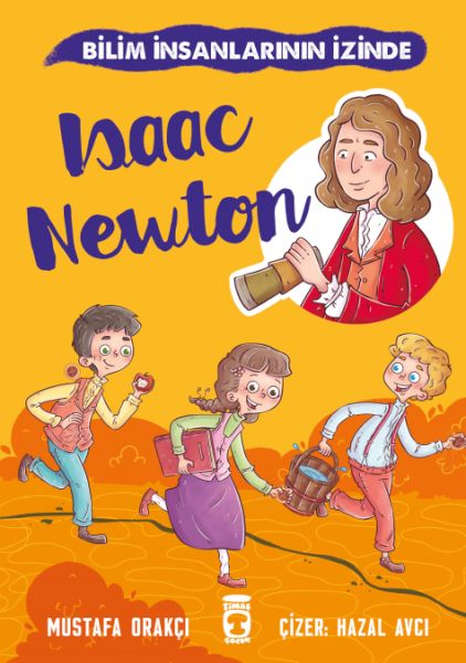 Isaac Newton Bilim İnsanlarının İzinde