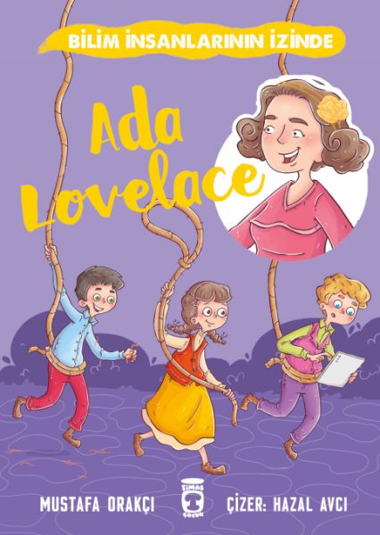 Ada Lovelace Bilim İnsanlarının İzinde