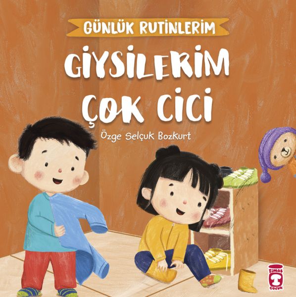 Giysilerim Çok Cici Günlük Rutinlerim