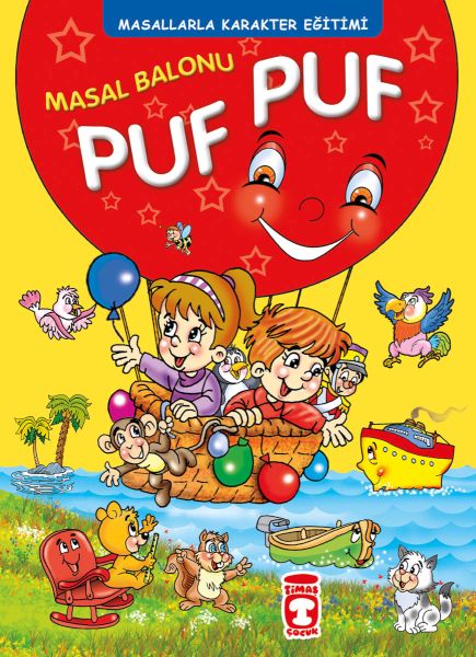 Masal Balonu Puf Puf Masallarla Karakter Eğitimi Fleksi Cilt