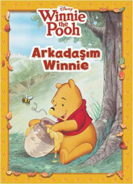 Winnie The Pooh Arkadaşım Winnie