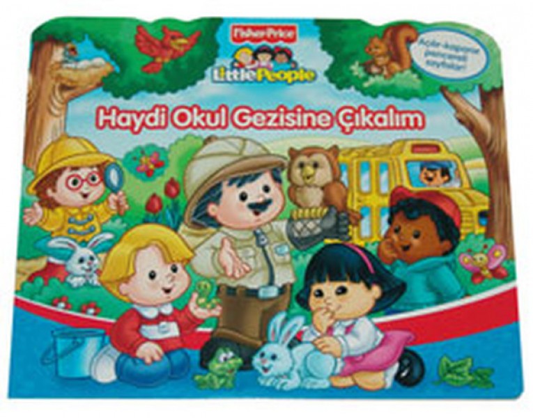 Little People Haydi Okul Gezisine Çıkalım