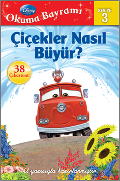 Okuma Bayramı Seviye 3 Çiçekler Nasıl Büyür Arabalar