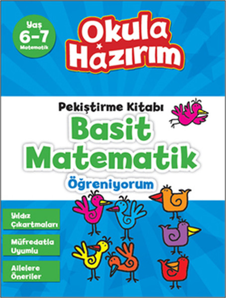 6 7 Yaş Matematik Pekiştirme Kitabı Basit Matematik Öğreniyorum Okula Hazırım
