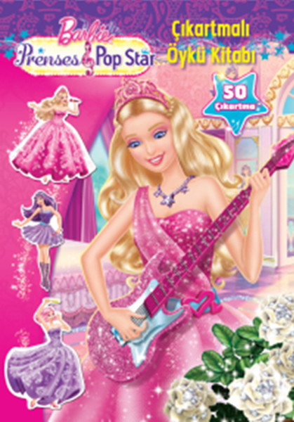 Barbie Prenses Popstar Çıkartmalı Öykü Kitabı