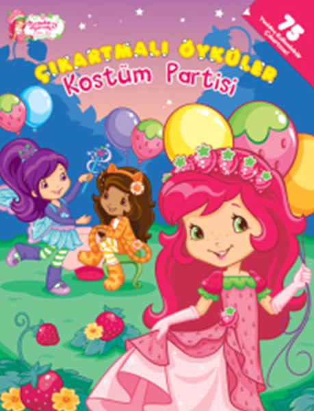 Çilek Kız Çıkartmalı Öyküler Kostüm Partisi