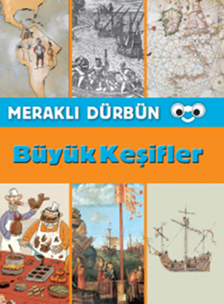 Meraklı Dürbün Büyük Keşifler