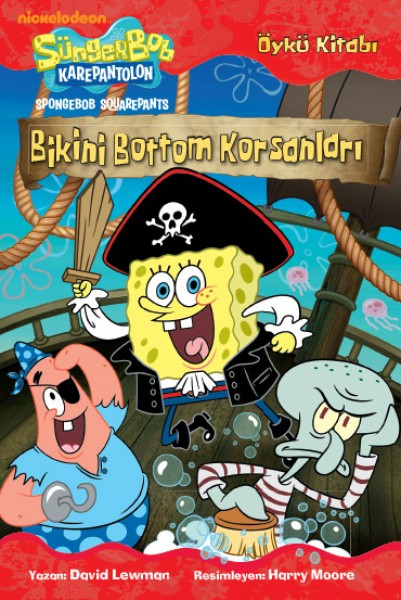 Sünger Bob Bikini Bottom Korsanları Öykü Kitabı