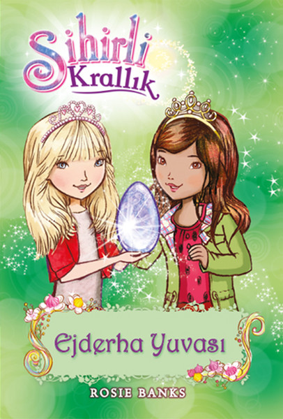 Sihirli Krallık 9. Kitap Ejderha Yuvası