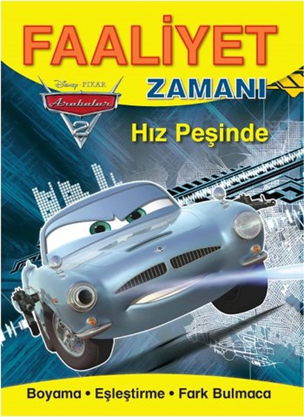 Arabalar 2 Hız Peşinde Faaliyet Zamanı